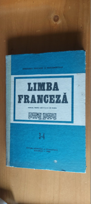 LIMBA FRANCEZA ANUL III SI IV DE STUDIU ANUL 1988