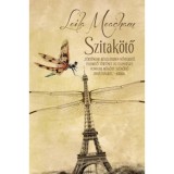 Szitak&ouml;tő - Leila Meacham
