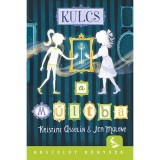 Kulcs a m&uacute;ltba - Kristine Asselini &ndash; Jen Malone