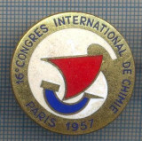 AX 980 INSIGNA -16 CONGRES INTERNATIONAL DE CHIMIE PARIS1957-PENTRU COLECTIONARI