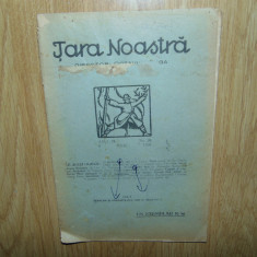 REVISTA TARA NOASTRA NR:28 ANUL 1928 -DIRECTOR OCTAVIAN GOGA