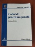 Codul de procedura penala Editie oficiala 2003