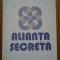 Alianta Secreta - Tad Szulc ,285957