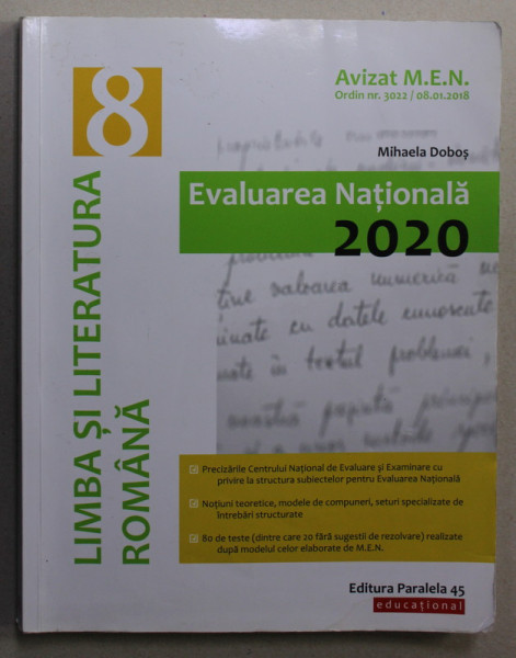 LIMBA SI LITERATURA ROMANA CLASA A - VIII -A , EVALUARE NATIONALA 2020 de MIHAELA DOBOS , APARUTA 2019