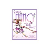 Fancy Nancy and the Posh Puppy