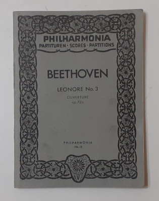Beethoven - Leonore No. 3 Uvertura Op. 72 a - Partitura Orchestra Philharmonia foto