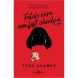 Fetele care am fost candva, Tess Sharpe
