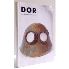 DOR , RECUPERARI , 2016