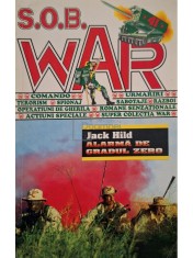 Jack Hild - Alarma de gradul zero (Editia: 1996) foto