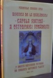 BISERICA DE LA DRAGANESCU - CAPELA SIXTINA A ORTODOXIEI ROMANESTI de PARINTELE ARSENIE BOCA , 2005 * EDITIE CARTONATA
