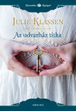 Az udvarh&aacute;z titka - Julie Klassen