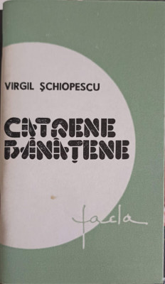 CATRENE BANATENE (EPIGRAME SI STIHURI SATIRICE)-VIRGIL SCHIOPESCU foto