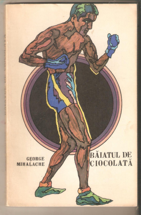 Baiatul de ciocolata-George Mihalache
