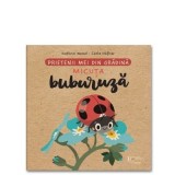 Cumpara ieftin Prietenii Mei Din Gradina Buburuza, Carla Hafner Kathrin Wessel - Editura Univers Enciclopedic
