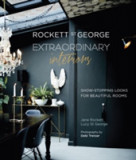 Rockett St George: Extraordinary Interiors | Lucy M. George, Ryland, Peters &amp; Small Ltd