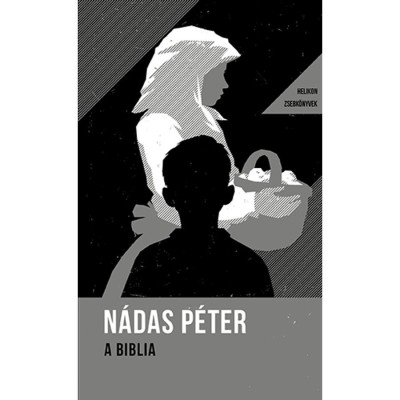 A Biblia - Helikon zsebk&amp;ouml;nyvek 38. - N&amp;aacute;das P&amp;eacute;ter foto