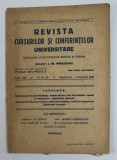 REVISTA CURSURILOR SI CONFERINTELOR UNIVERSITARE - ANTOLOGIA CUGETATORILOR ROMANI SI STRAINI , ANUL VIII M NR.9-10, SEPTEMBRIE - OCTOMBRIE , 1943