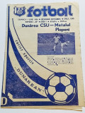 Program meci fotbal DUNAREA CSU GALATI - METALUL PLOPENI (01.06.1986)