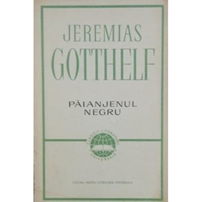 Jeremias Gotthelf - Păianjenul negru foto