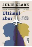 Ultimul zbor - Trei
