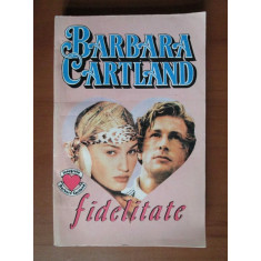 Barbara Cartland - Fidelitate