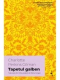 Cumpara ieftin Tapetul galben/Charlotte Perkins Gilman