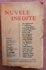 Nuvele inedite. Editura Adeverul, 1935 - Cu desene de I. Anestin si multi altii, Alta editura