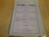 Columna lui Traian 1877, Anul VIII, nr. 1-12, B.P. Hasdeu - Revista Veche Completa, Fara Coperta
