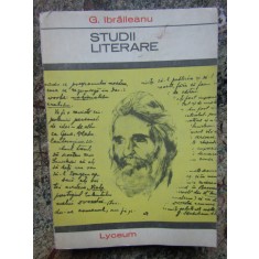 G. IBRAILEANU - STUDII LITERARE