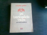 PE BARICADELE VIETII - ONISIFOR GHIBU