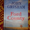 ford county 316pagini/cartonata- john grisham