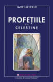 Profetiile de la celestine - james redfield carte