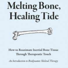 Melting Bone, Healing Tide: How to Reanimate Inertial Bone Tissue Through Therapeutic Touch