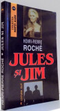JULES SI JIM de HENRI-PIERRE ROCHE , 1992
