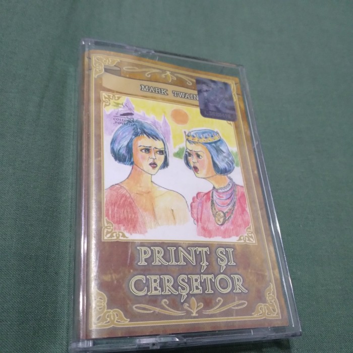 CASETA AUDIO PRINT SI CERSETOR -MARK TWAIN RARA!! ORIGINALA ROTON