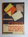 Chimia &icirc;n gospodărie &ndash; Aut. P. E. Kazarian, Ed. Tehnică, 1961
