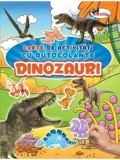 Dinozauri. Carte de activitati cu autocolante/***