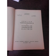 Analiza termodinamica a schemelor centralelor electrice - C. Dinculescu