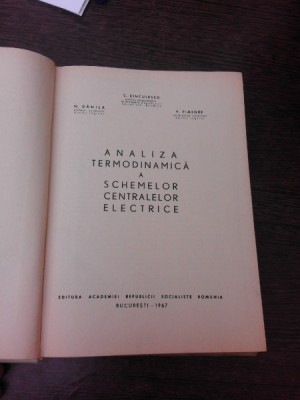 Analiza termodinamica a schemelor centralelor electrice - C. Dinculescu foto