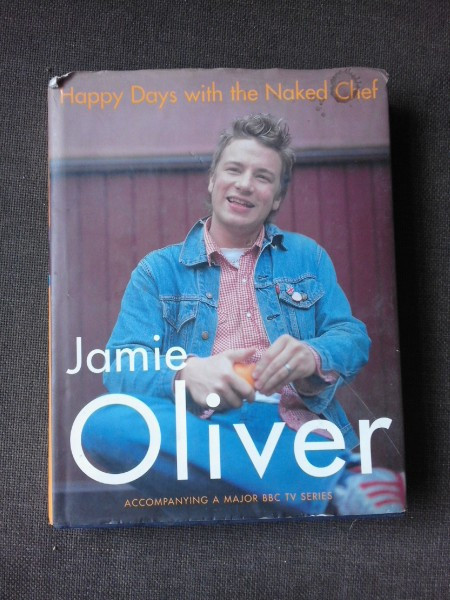 HAPPY DAYS WITH THE NAKED CHEF JAMIE OLIVER (CARTE IN LIMBA ENGLEZA)