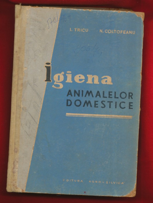 I Tricu, N Coltofeanu, &quot;Igiena animalelor domestice&quot; 1962