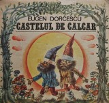 Cumpara ieftin Castelul de calcar - 1988 - Eugen Dorcescu (@D310)
