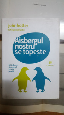 J. Kotter și H. Rathgeber, Aisbergul nostru se topește?, București 2008 041 foto