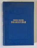PRIMII NOSTRI DRAMATURGI 1956