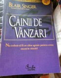 CAINII DE VANZARI - BLAIR SINGER