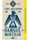 Cumpara ieftin Dansul Mortilor, Tony Hillerman - Editura Art