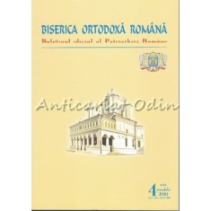 Biserica Ortodoxa Romana. Buletinul Oficial Al Patriarhiei Romane 2010