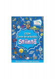 STEM. Știință. Carte de activități - Paperback - Lata Seth - Aramis