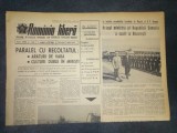 ZIARUL ROMANIA LIBERA 7 IULIE 1965