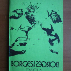 Willis Barnstone - Borges despre Borges. Convorbiri cu Borges la 80 de ani